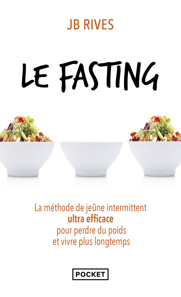 [9782266361316] Le fasting - La méthode de jeûne intermittent ultra efficace pour perdre du poids et vivre plus longtemps