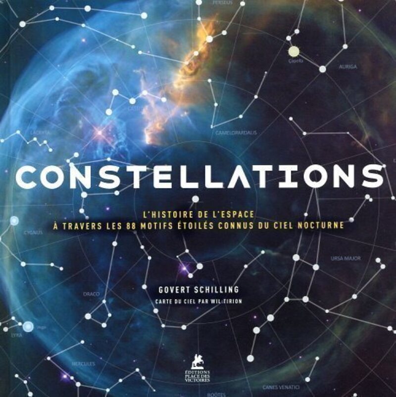[9782809903317] Constellations - L'Histoire de l'Espace à travers les 88 motifs étoilés connus du ciel nocturne