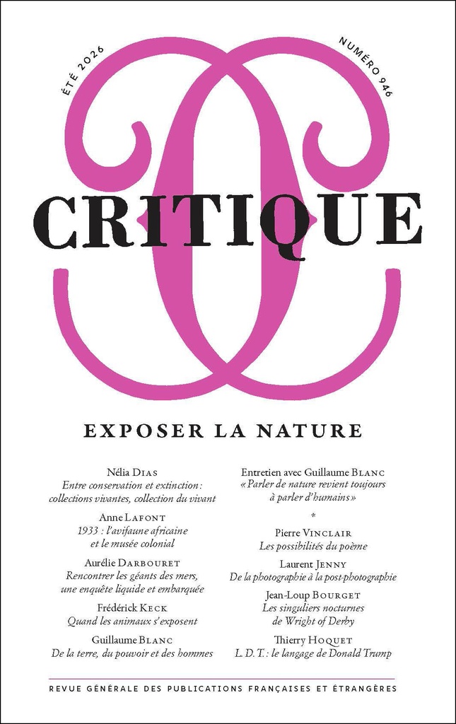[9782707358134] Critique 946 Exposer la nature