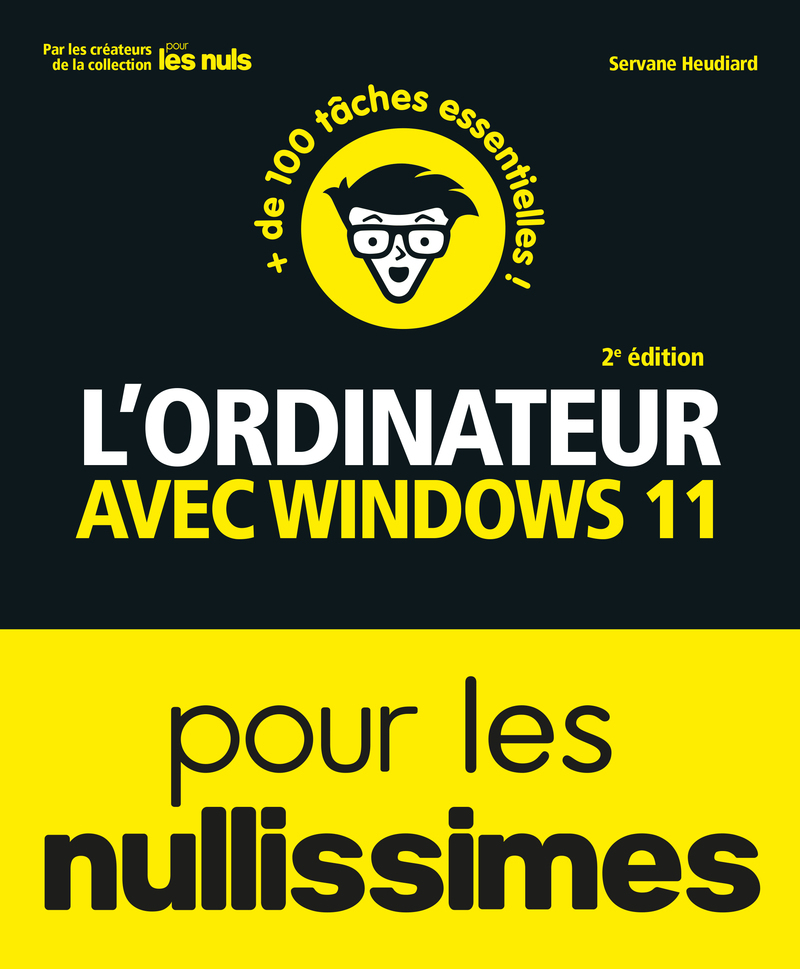 [9782412108949] L'ordinateur avec Windows 11 pour les Nullissimes - 2e édition