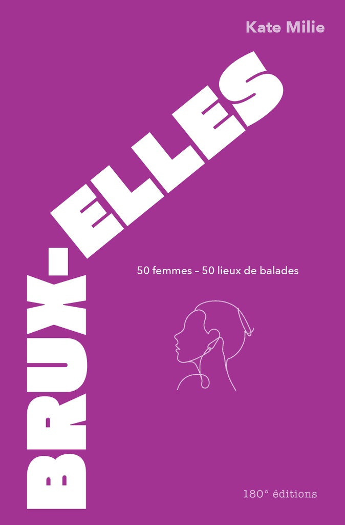 [9782940721894] 50 femmes, 50 lieux de baladesKate Milie