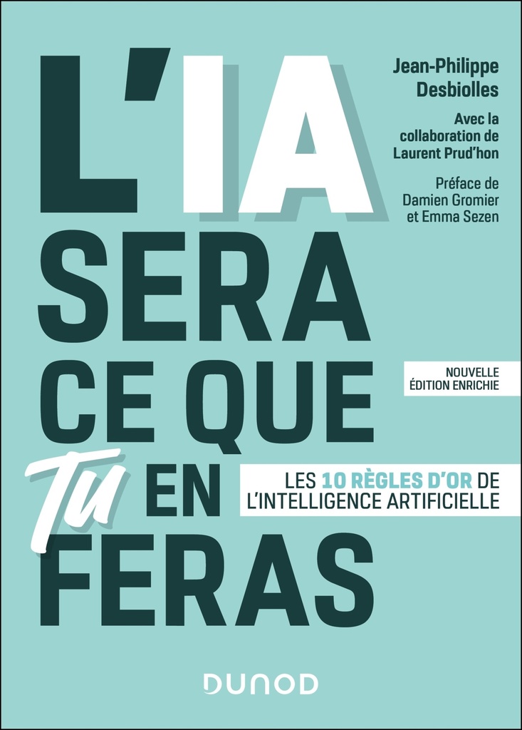 L'IA sera ce que tu en feras