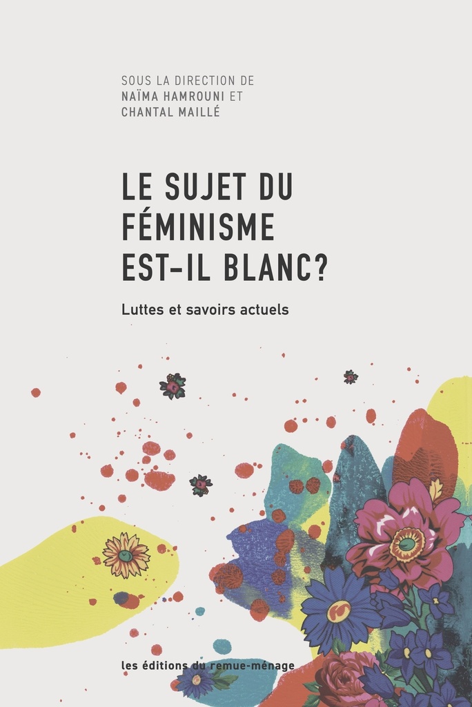 [9782890919549] LE SUJET DU FéMINISME EST-IL BLANC ? TOME 2
