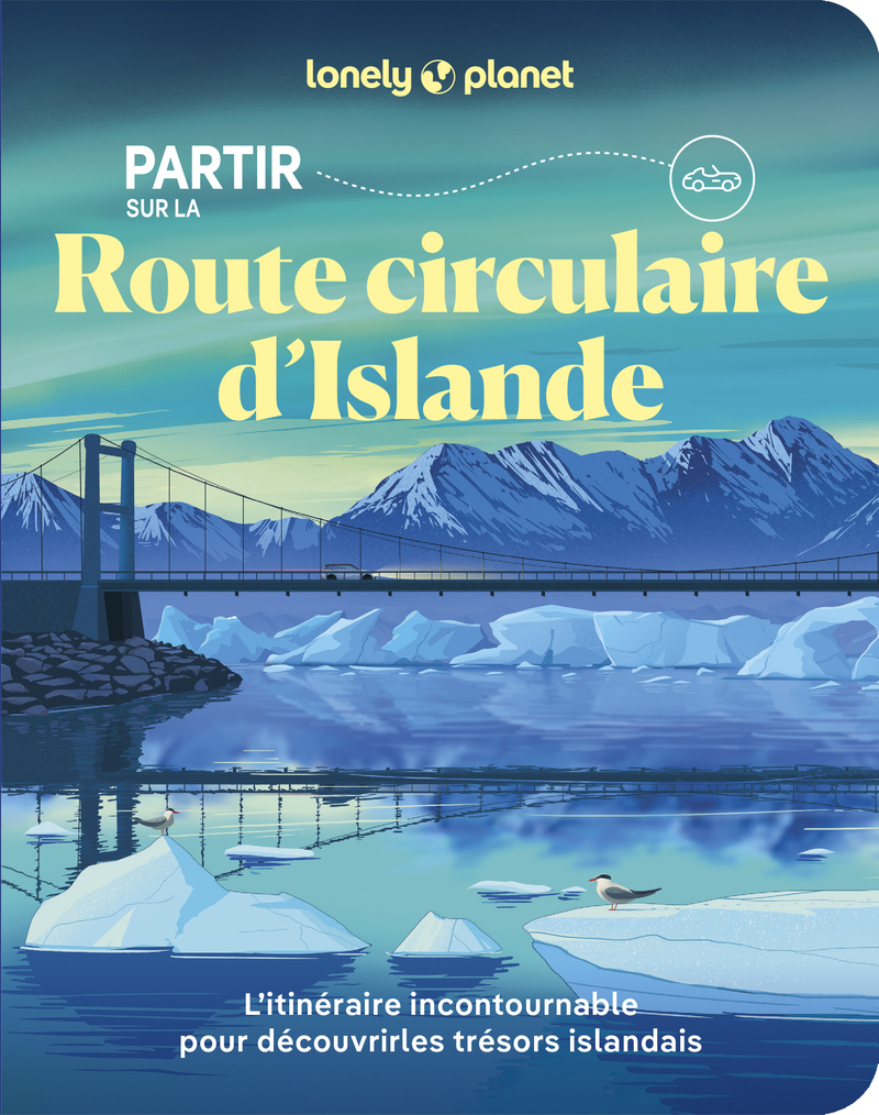 [9782384929436] Partir sur la Route circulaire d'Islande