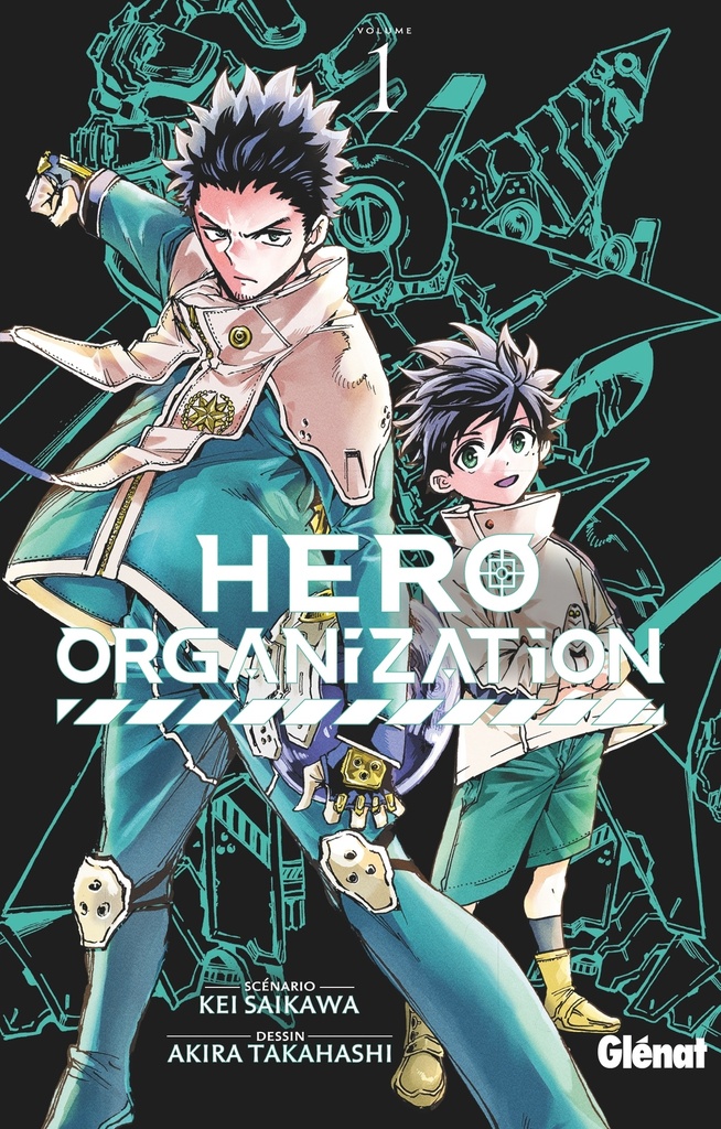 Hero Organization - Tome 01