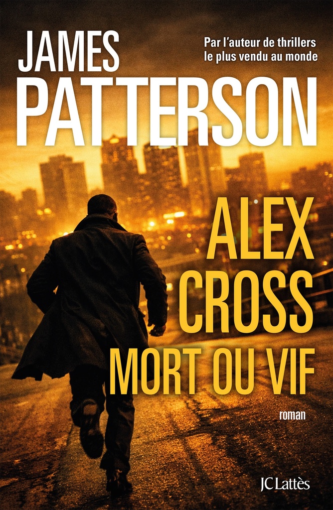 [9782709673785] Alex Cross mort ou vif