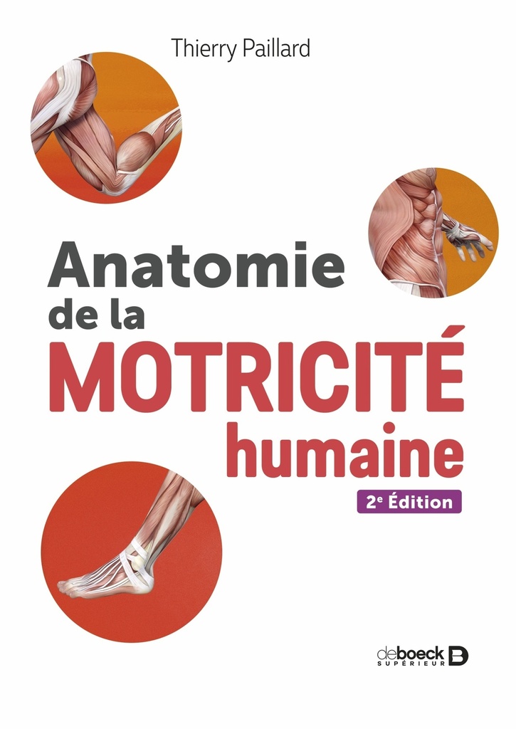 [9782807372498] Anatomie de la motricité humaine