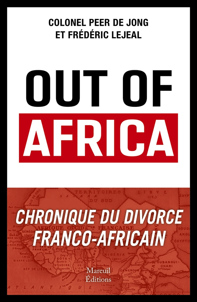 [9782372544948] Out of Africa - Chronique du divorce franco-africain