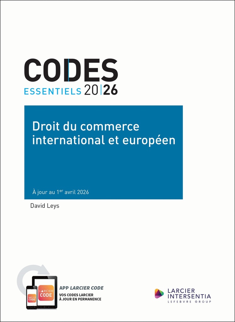 [9782807956100] Code essentiel - Droit du commerce international et européen 2026