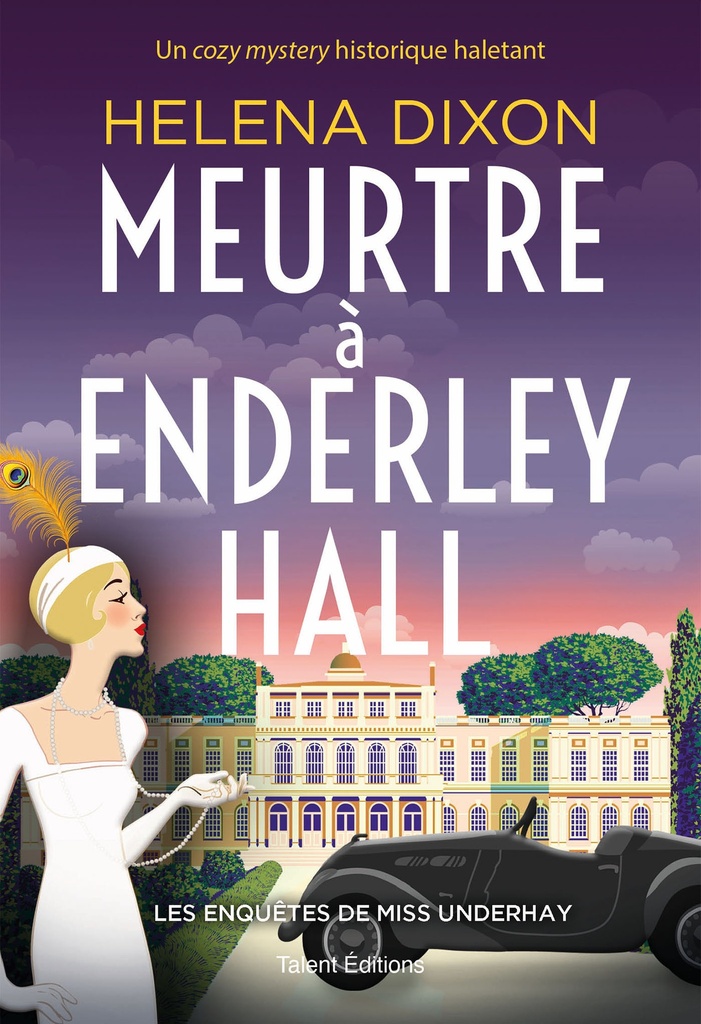 [9782378155292] Meurtre à Enderley Hall - Les enquêtes de Miss Underhay Tome 2 - Cozy Mystery