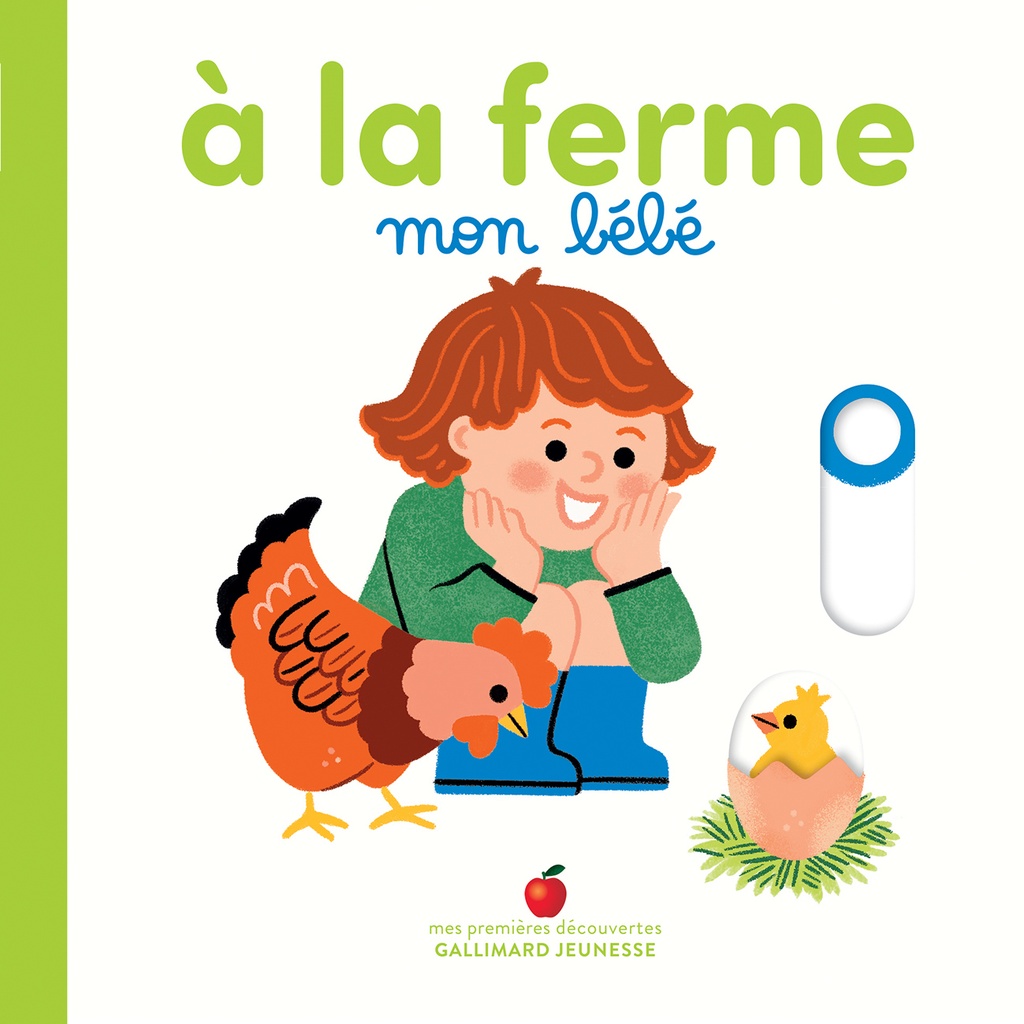 À la ferme, mon bébé