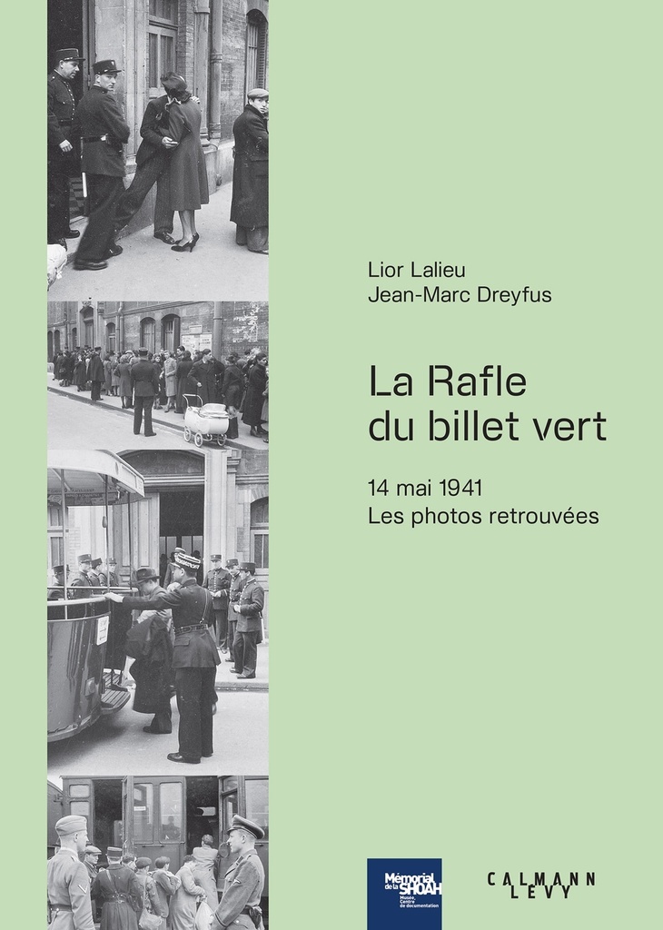 La rafle du « Billet vert »