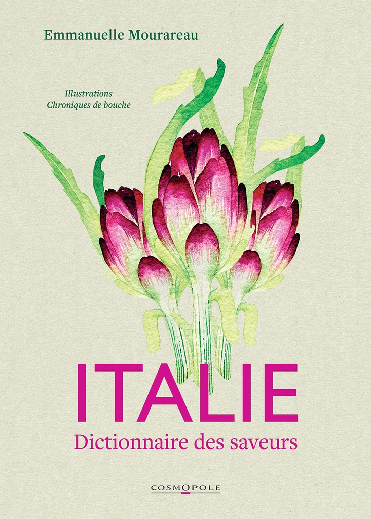 [9782846305662] Italie Dictionnaire des saveurs