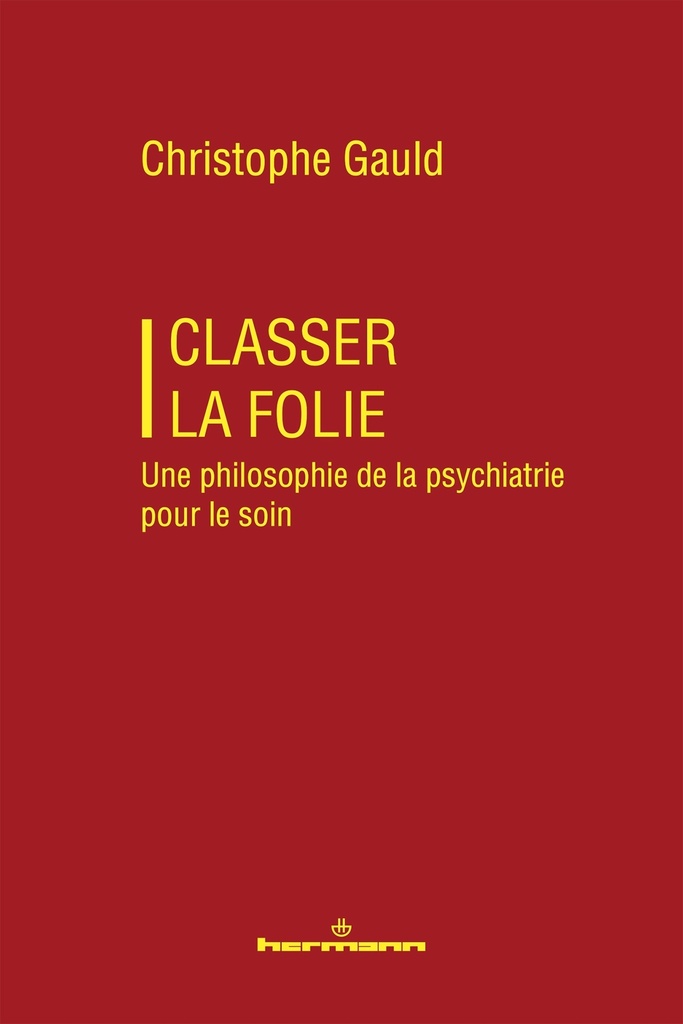 [9791037048516] Classer la folie