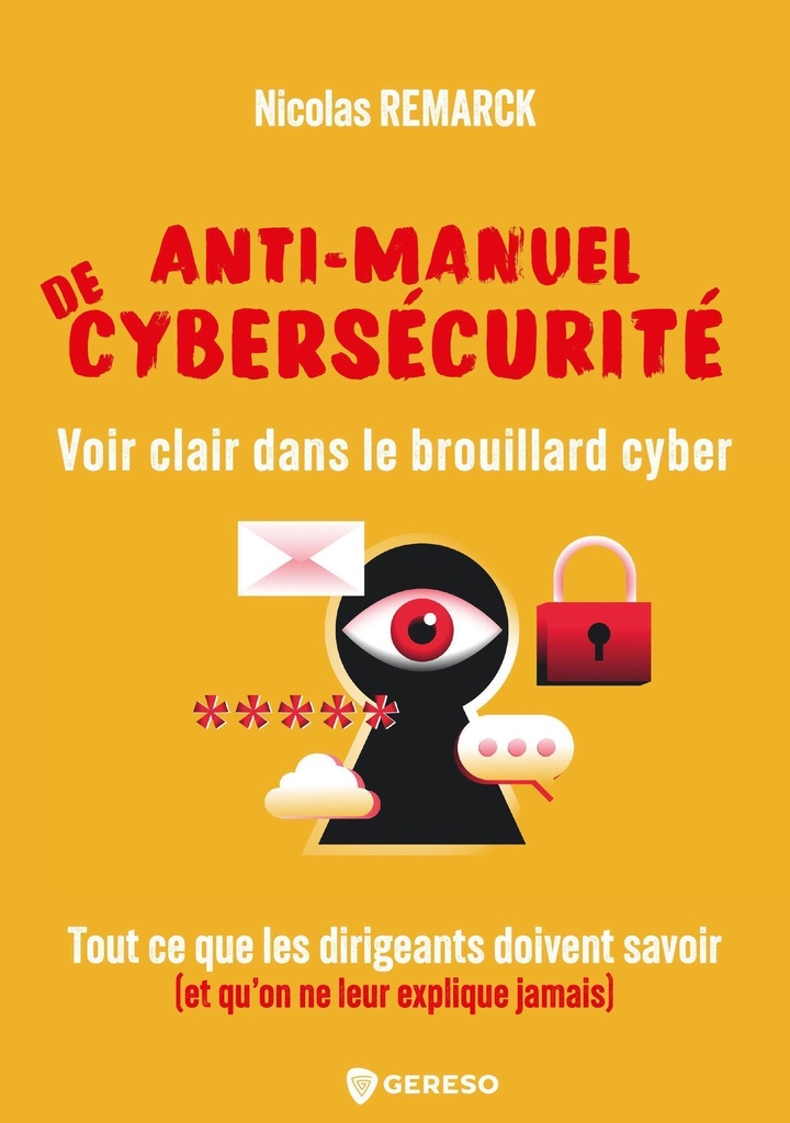 [9791039711470] Anti-manuel de cybersécurité