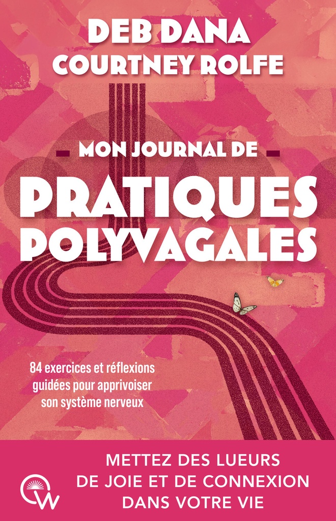 [9782494629400] Mon journal de pratiques polyvagales - 84 exercices et réflexions guidées pour apprivoiser son système nerveux