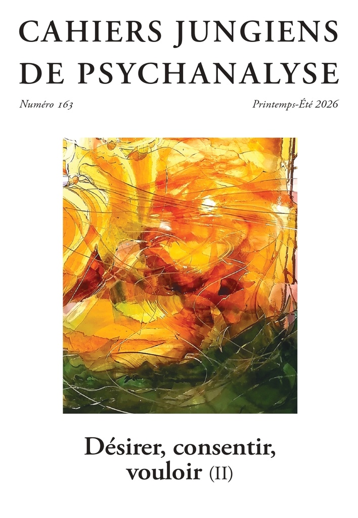 [9782915781533] Cahiers jungiens de psychanalyse : Désirer, consentir, vouloir (II) - Printemps/Eté 2026