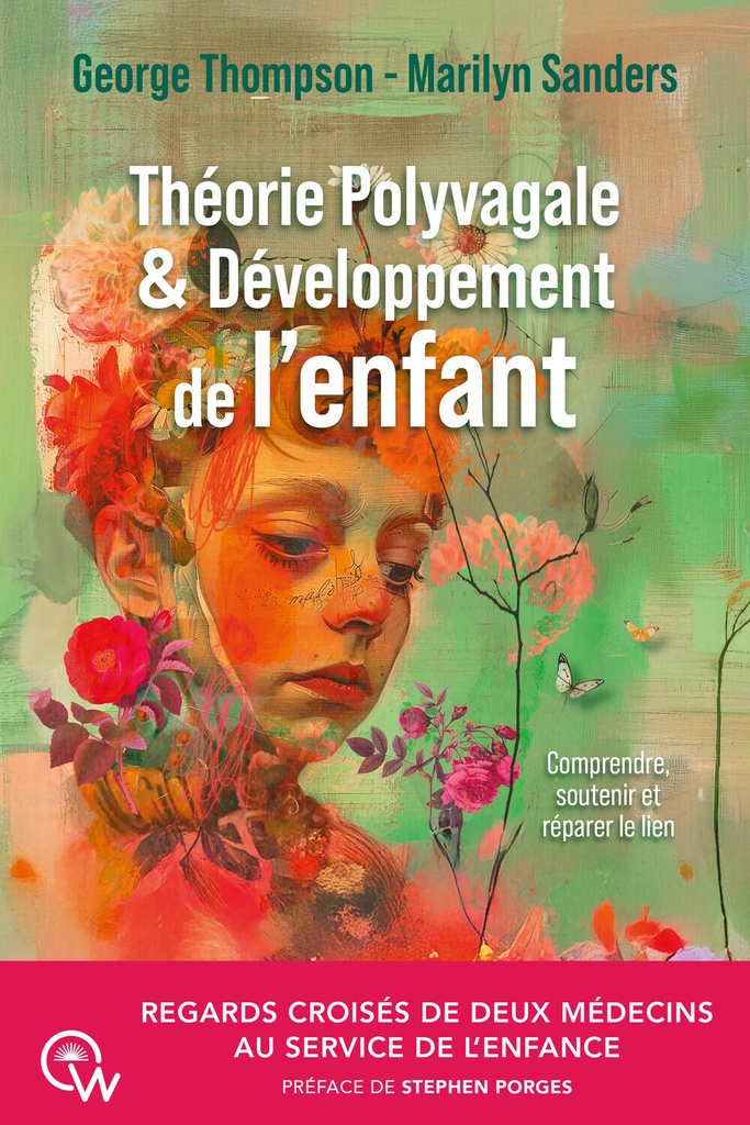 [9782494629769] Théorie Polyvagale & Développement de l'enfant - Regards croisés de deux médecins au service de l'enfance