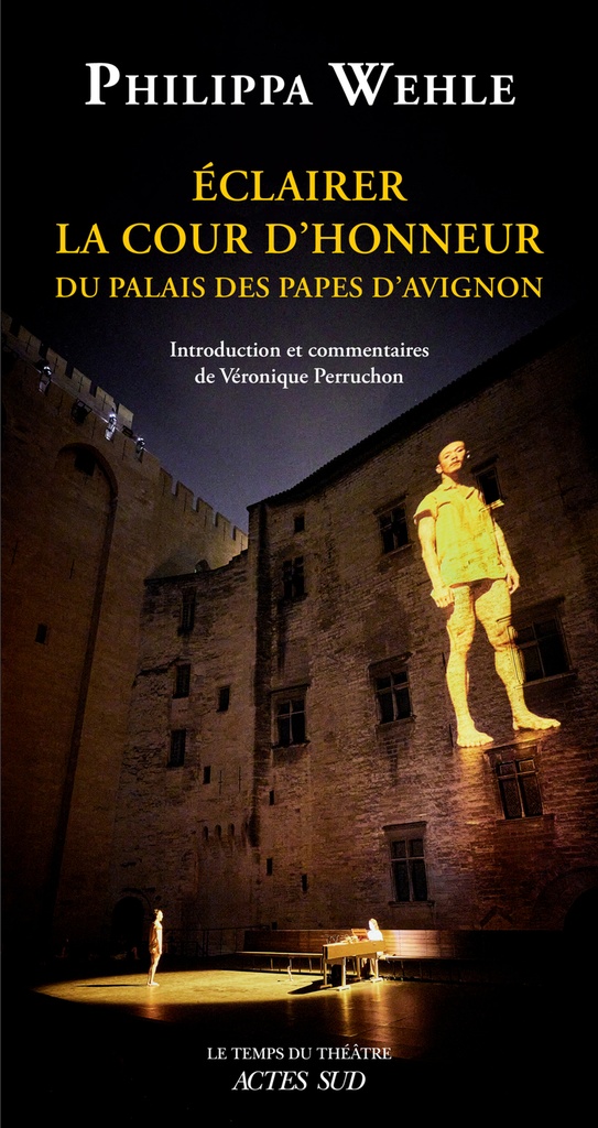 [9782330222130] Éclairer la Cour d'honneur