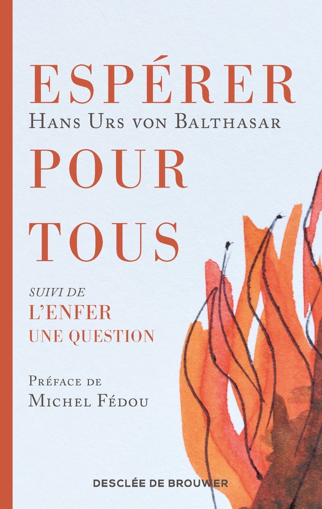 [9782220099712] Espérer pour tous suivi de L'enfer une question