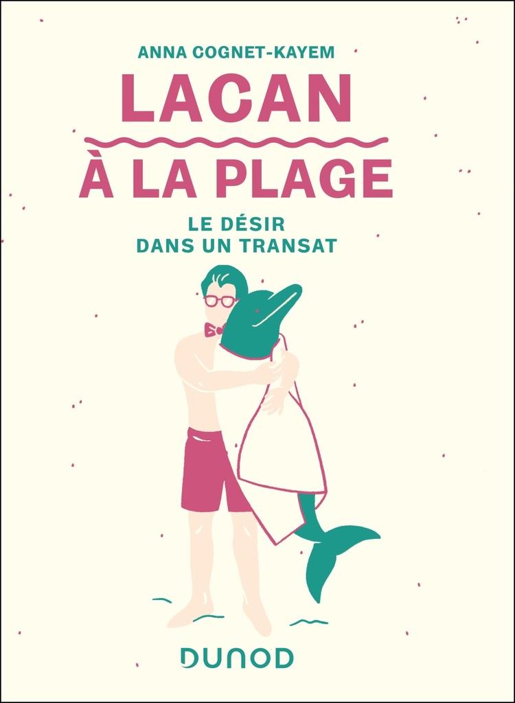 [9782100892372] Lacan à la plage