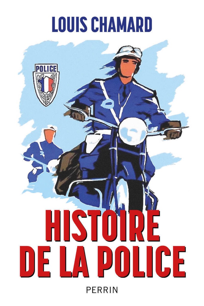 [9782262106782] Histoire de la police