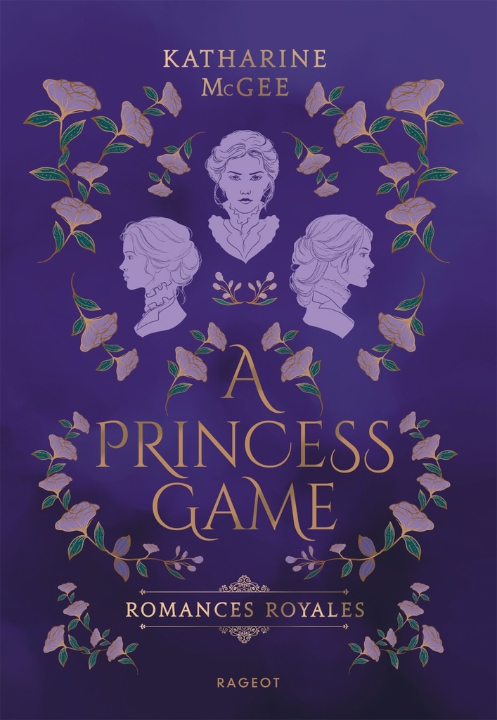 [9782700281477] Romances royales - Tome 1 : A Princess game