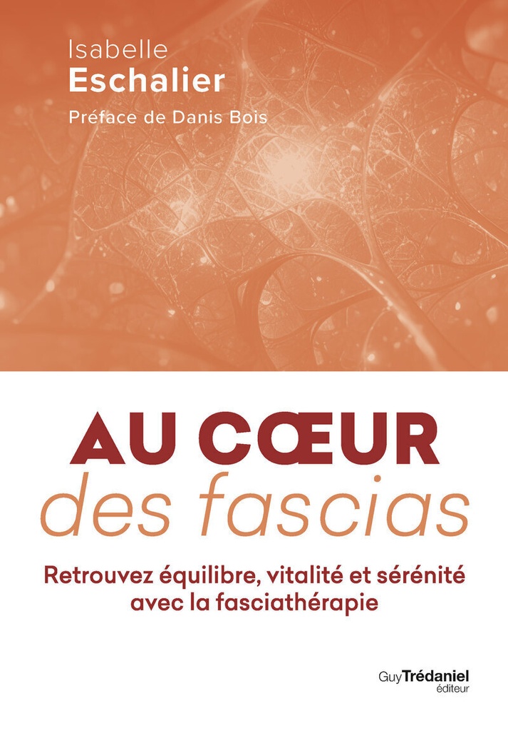 [9782813236685] Au coeur des fascias