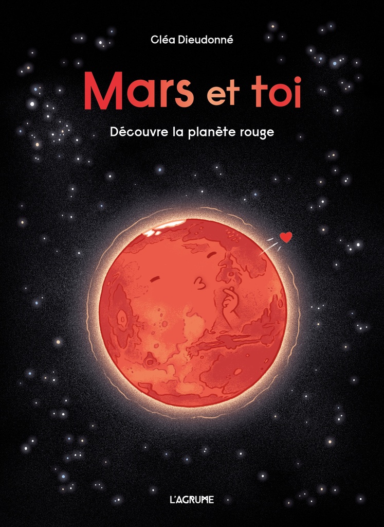 Mars et toi - Découvre la planète rouge