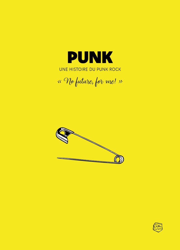 Punk Uk - Une histoire du punk rock anglais - Collector's Book