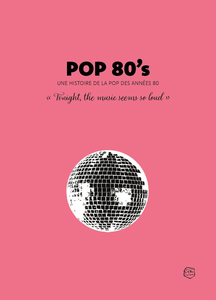 [9782487270985] Pop 80's - Une histoire de la pop des années 80 - Collector's Book