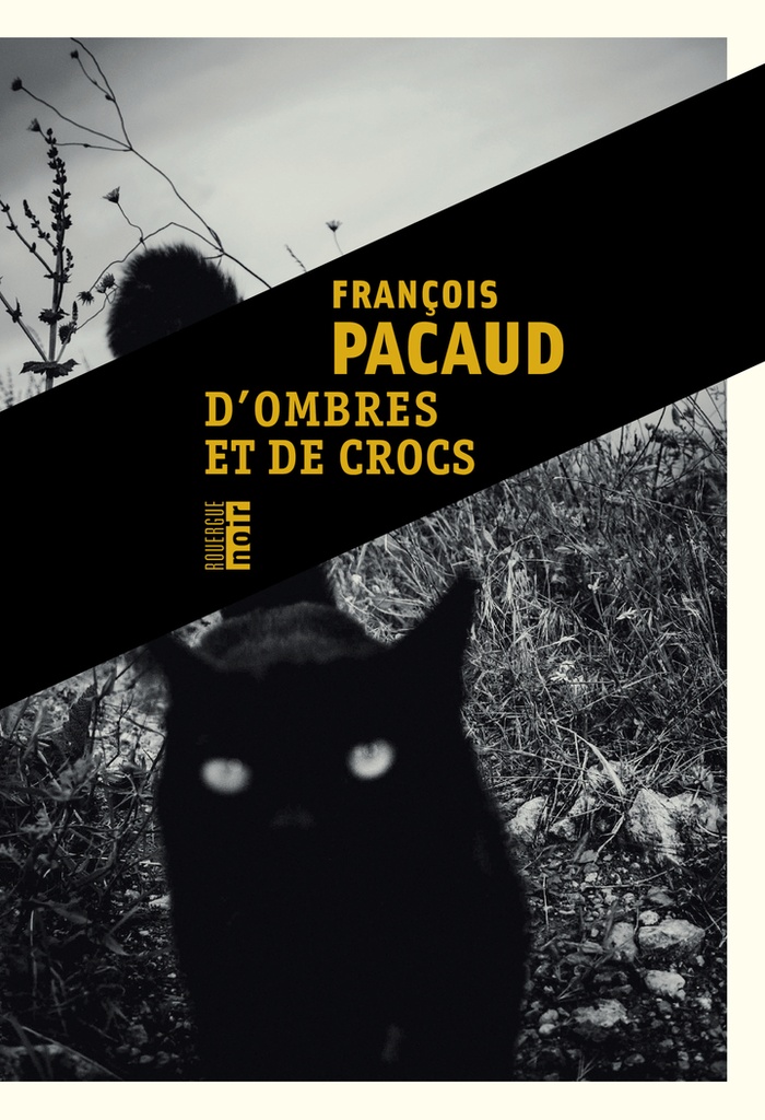 D'ombres et de crocs