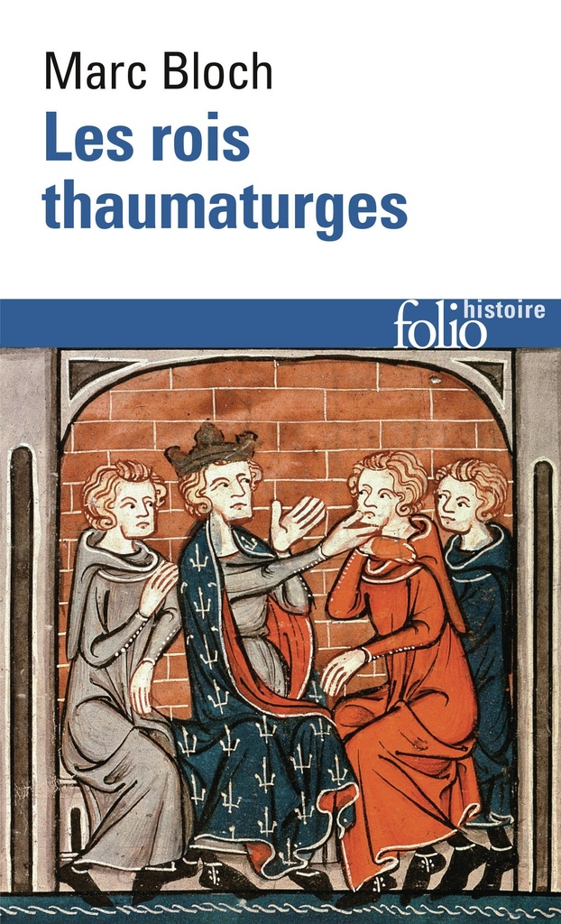 Les rois thaumaturges