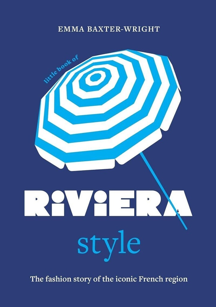 [9782809902440] Little Book of Riviera Style