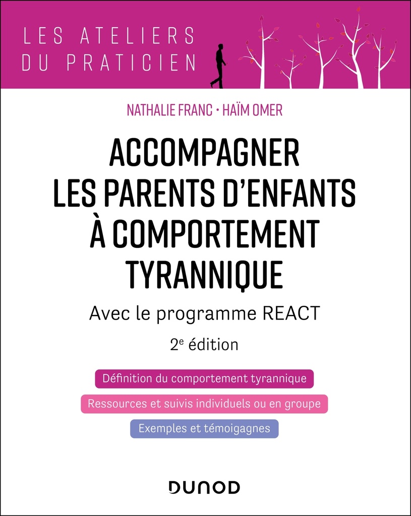 [9782100879854] Accompagner les parents d'enfants à comportement tyrannique - 2éd.