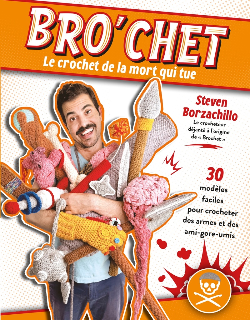 Bro'chet, le crochet de la mort qui tue