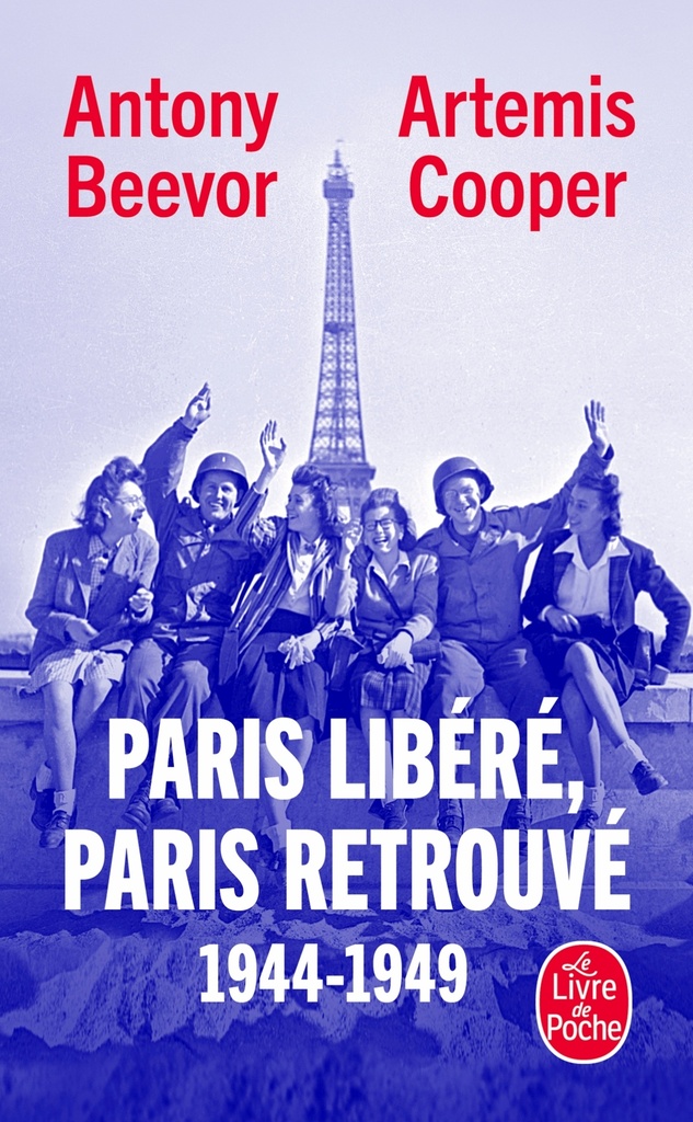 Paris libéré, Paris retrouvé