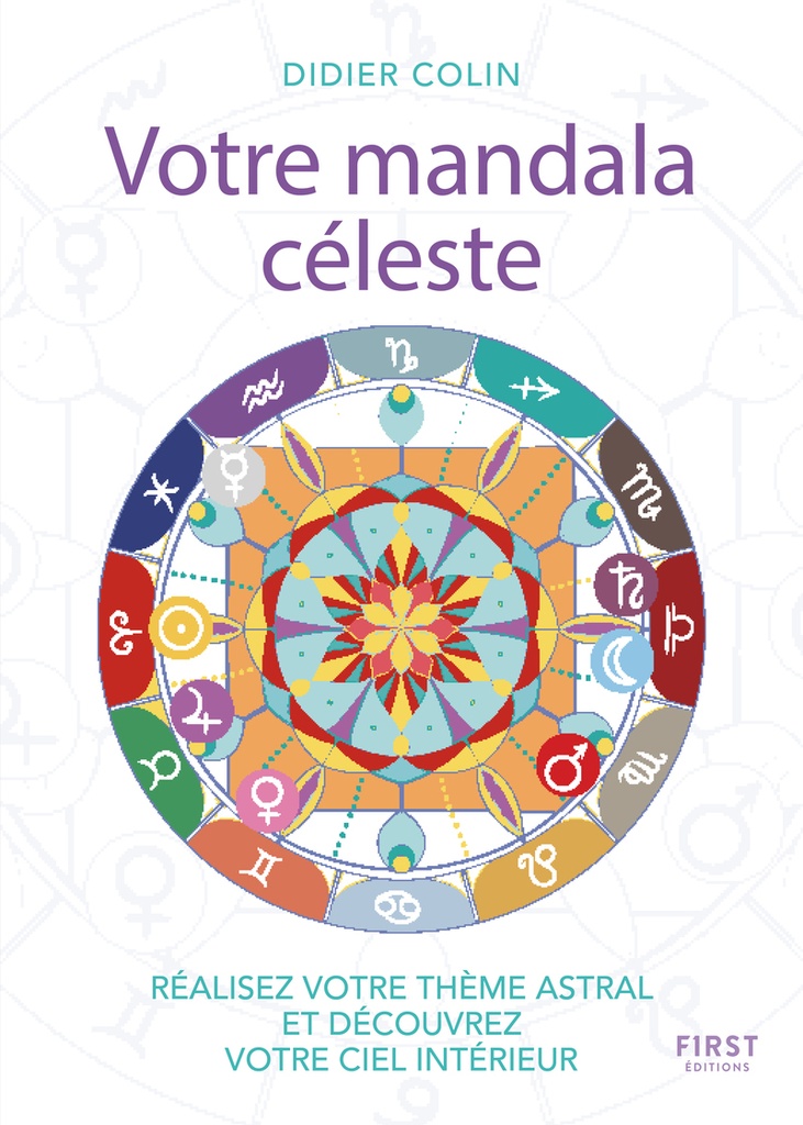 [9782412099377] Votre mandala céleste - Réalisez votre thème astarl et découvrez votre ciel intérieur