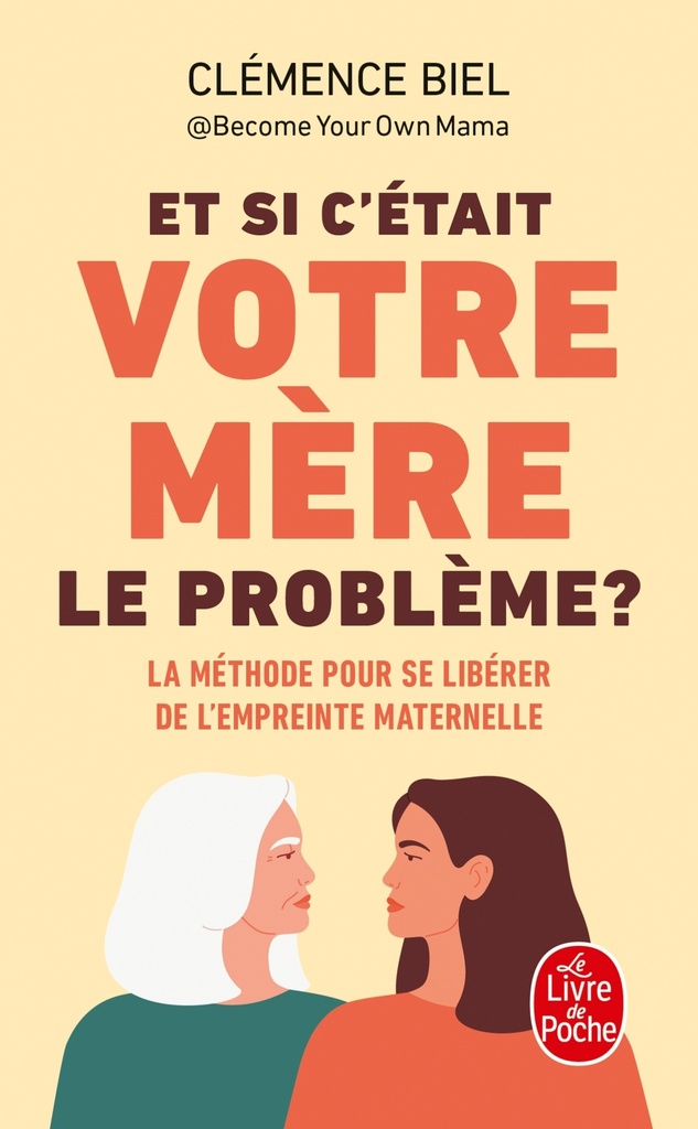 Et si c'était votre mère le problème ?