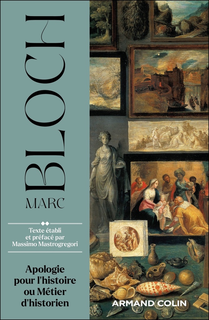 [9782200644505] Apologie pour l'histoire ou Métier d'historien