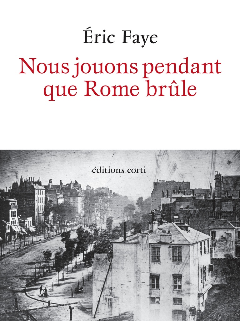 [9782714313898] Nous jouons pendant que Rome brûle
