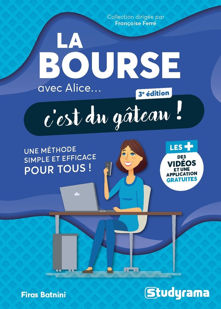 [9782759060023] La bourse avec Alice, c'est du gâteau !