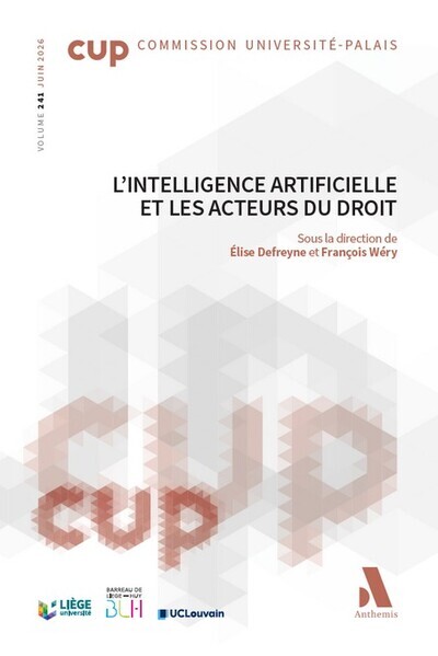 [9782807216662] L’INTELLIGENCE ARTIFICIELLE ET LES ACTEURS DU DROIT