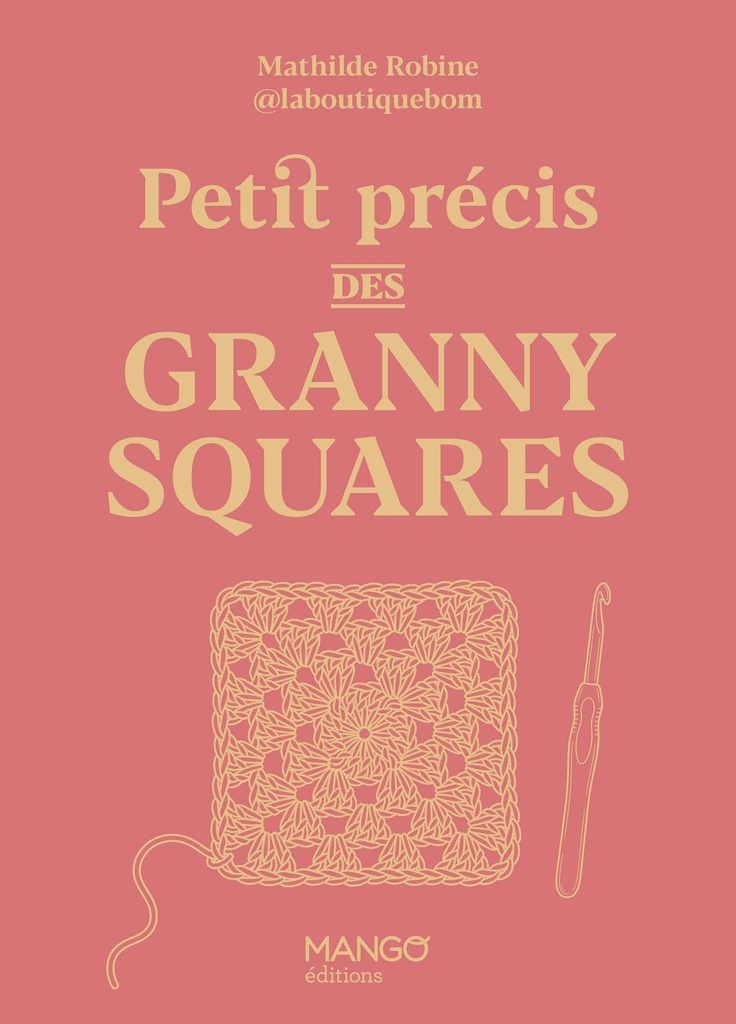 Petit précis des granny squares