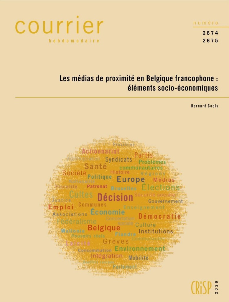 [9782870753729] CH2674-2675-Les médias de proximité en Belgique francophone : éléments socio-économiques