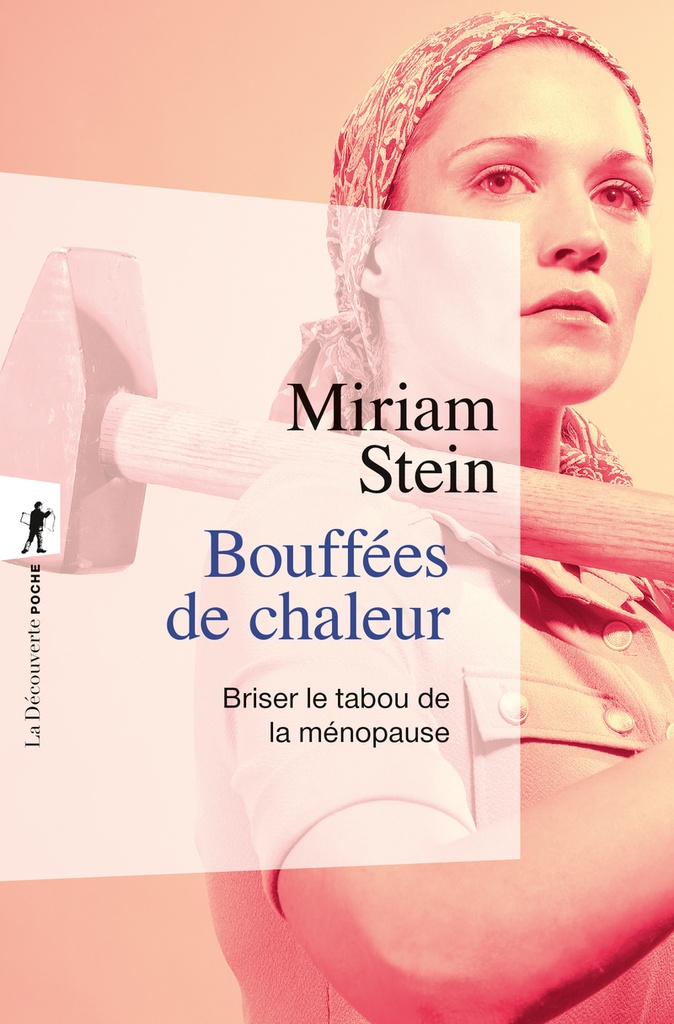 Bouffées de chaleur - Briser le tabou de la ménopause - Briser le tabou de la ménopause