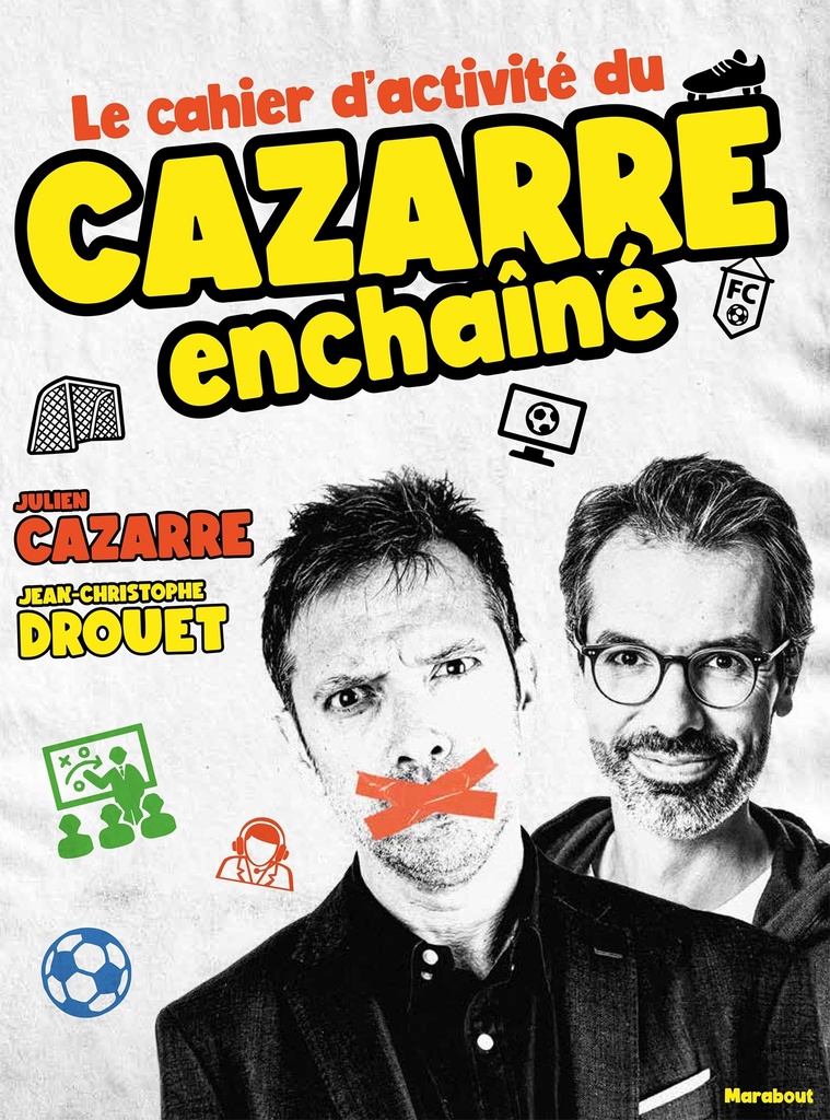 [9782501202695] Le cahier d'activité du Cazarre enchaîné