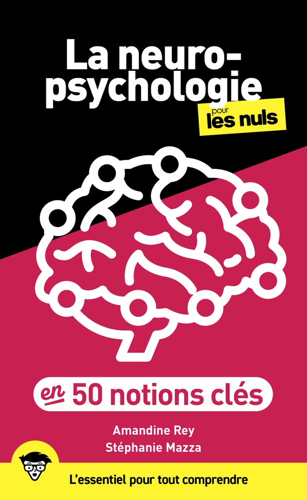 [9782412102640] La neuropsychologie en 50 notions-clés pour les nuls