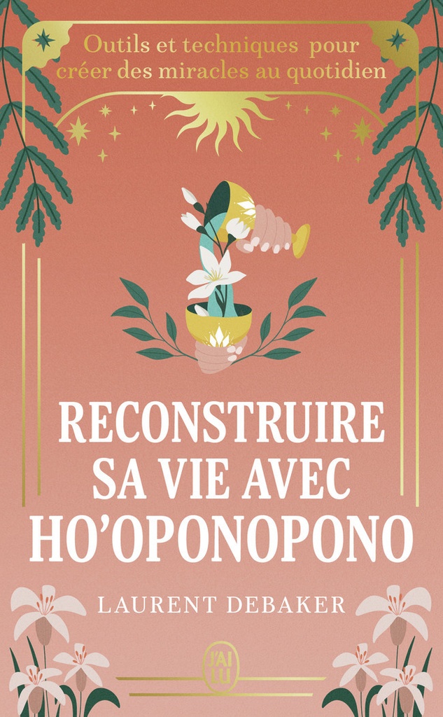 [9782290427231] Reconstruire sa vie avec Ho'oponopono