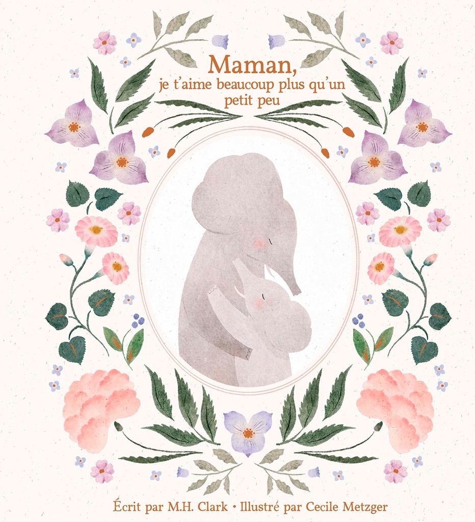 [9782017334057] Maman, je t'aime beaucoup plus qu'un petit peu